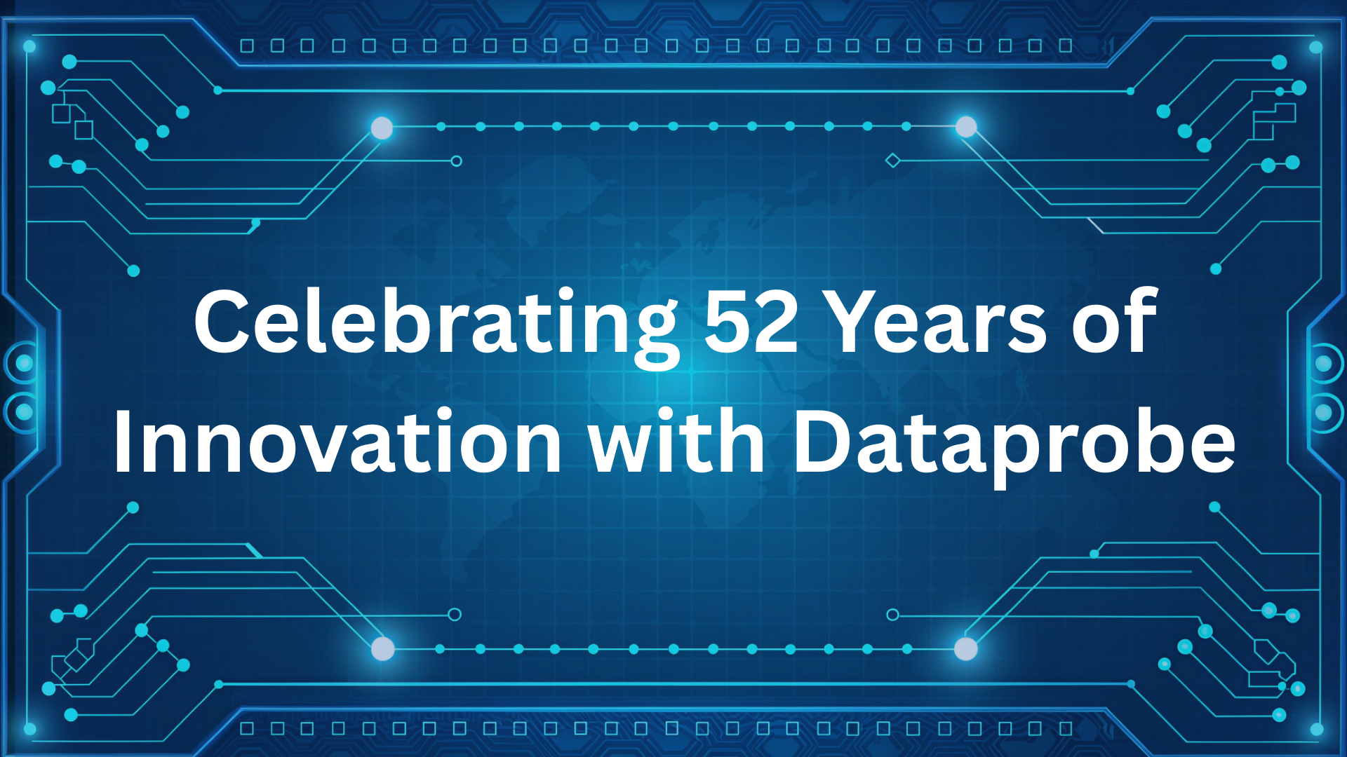 Celebrating 52 Years of Innovation with Dataprobe