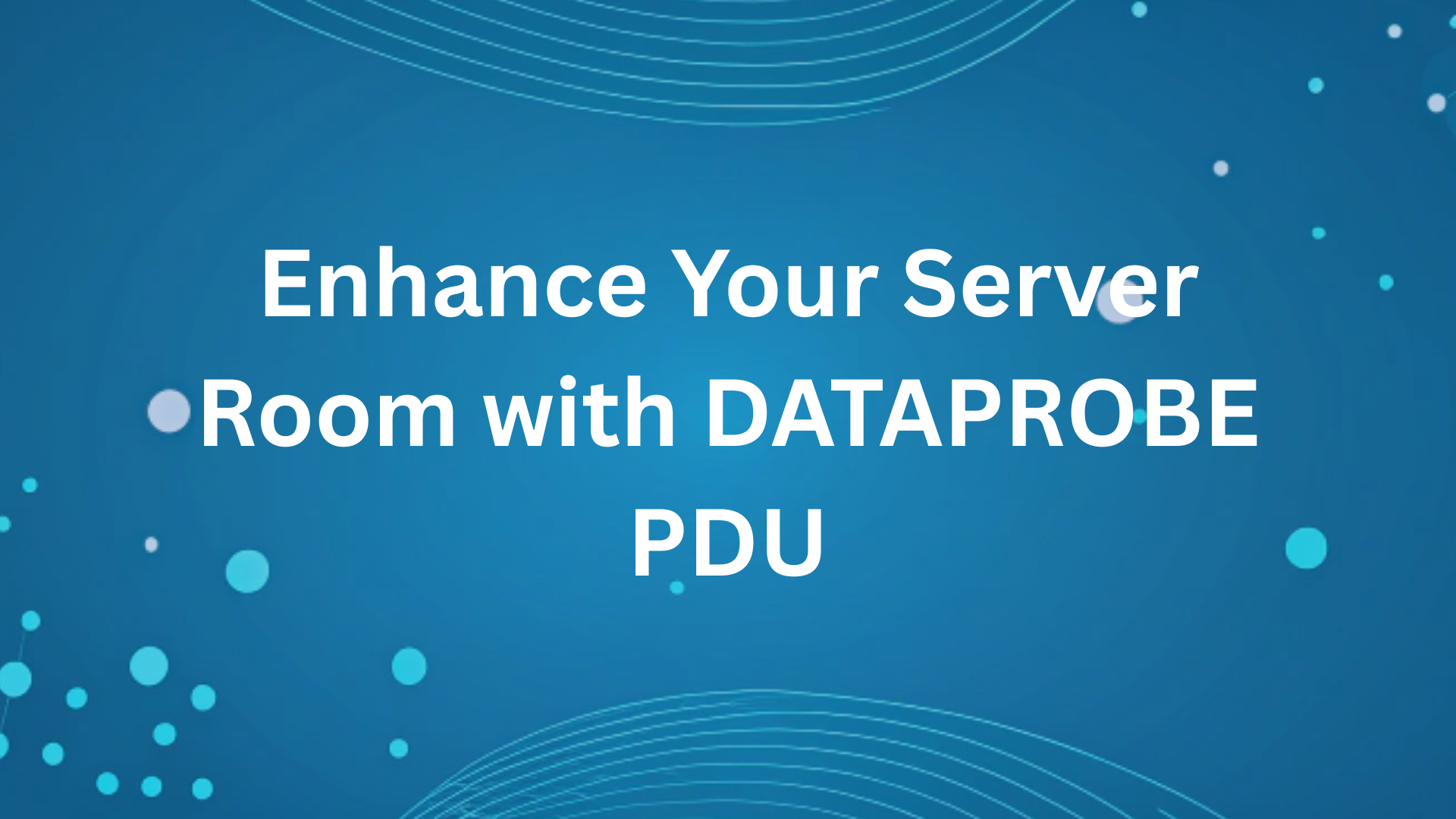 Enhance Your Server Room with DATAPROBE PDU – Dataprobe