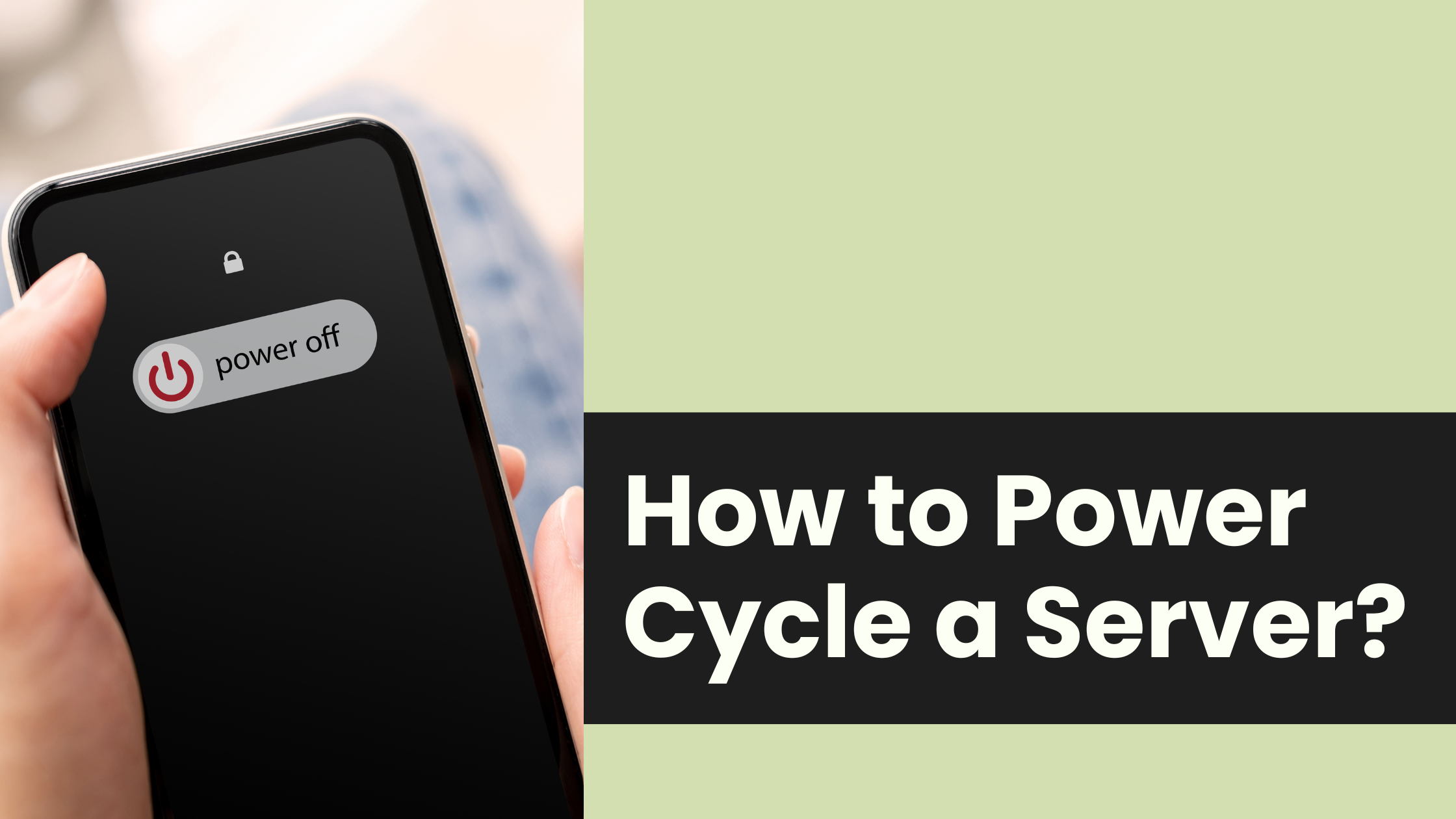 How to Power Cycle a Server