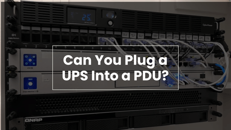 Server rack with a UPS and connected power distribution unit (PDU), showing organized cabling and network equipment with the question overlayed: 'Can You Plug a UPS Into a PDU?'